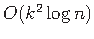 $ O(k^2\log n)$